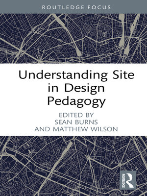 cover image of Understanding Site in Design Pedagogy